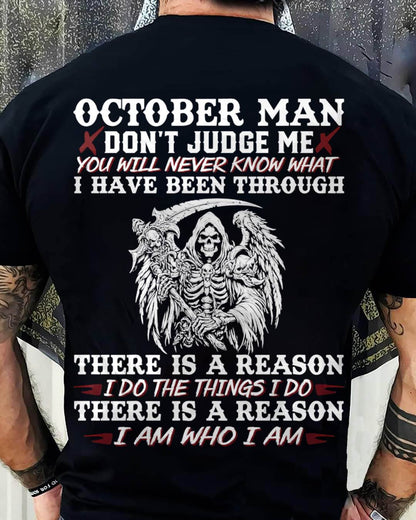 October Man Don't Judge Me – T-Shirt For Man – DOAN10 (SKU10-49-10)