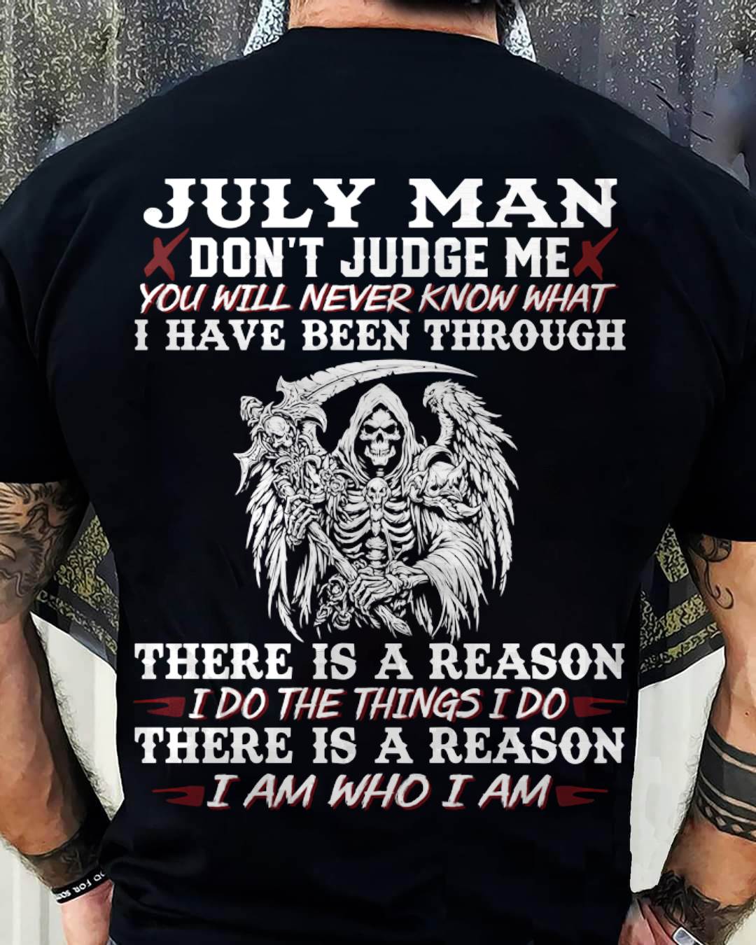 July Man Don't Judge Me – T-Shirt For Man – DOAN07 (SKU10-49-07)