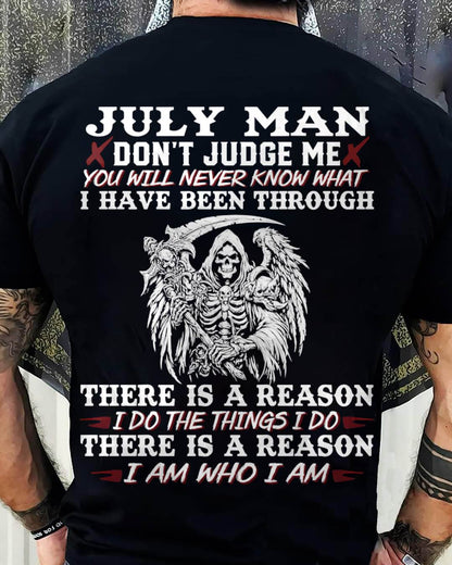 July Man Don't Judge Me – T-Shirt For Man – DOAN07 (SKU10-49-07)