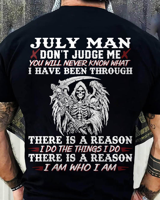 July Man Don't Judge Me – T-Shirt For Man – DOAN07 (SKU10-49-07)