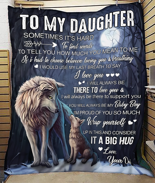 Special Gift For Your Daughter Blanket - From Dad (SKUB11-146)