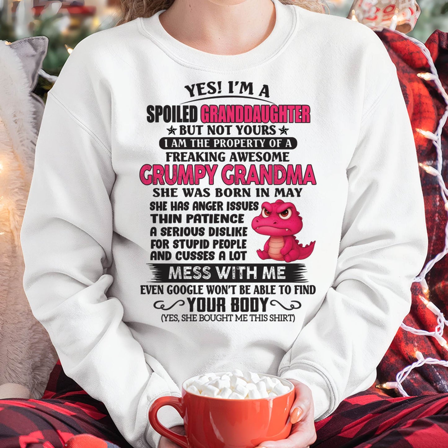 MAY - YES, I'M A SPOILED GRANDDAUGHTER - GIFT FROM GRANDMA - DTSM05 (SKU09-96-05)