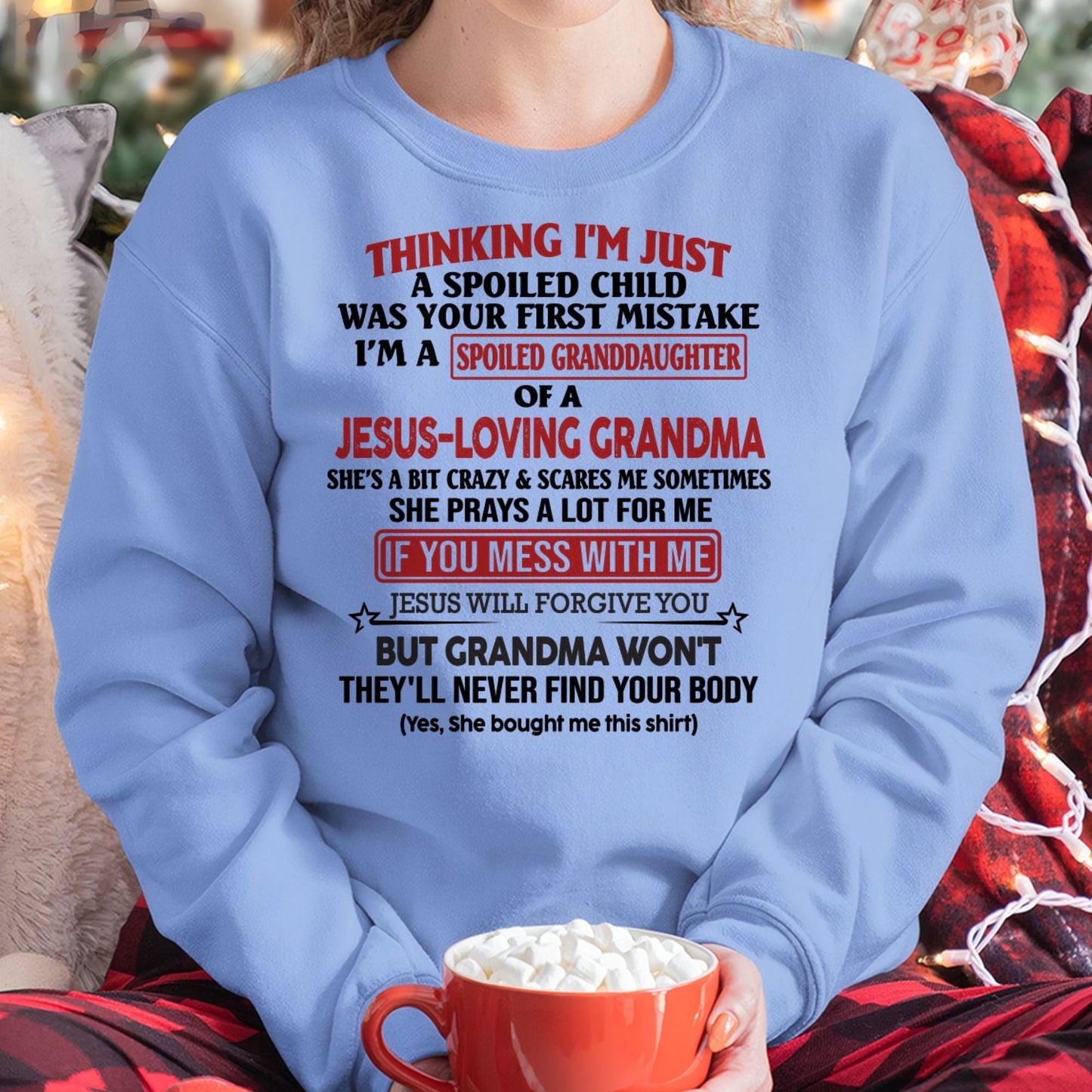 Christian Girl Shirt – Spoiled by Grandma – From Grandma to Granddaughter TIEN00 (SKU07-181-00)