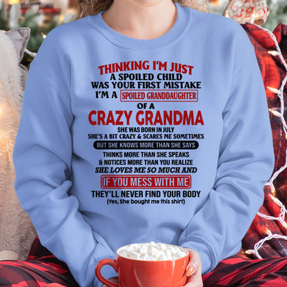 JULY - I'M A SPOILED GRANDDAUGHTER OF A CRAZY GRANDMA - From Grandma - NTTD07 (SKU-GMD1-NTT07)