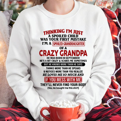 September – "I'm A Spoiled Granddaughter Of A Crazy Grandpa" – The Beautiful T - Shirt From Grandpa – TIEN09 (SKU-GPD1-NTT09)