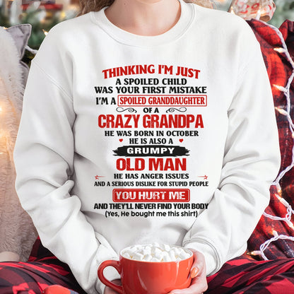 Spoiled Granddaughter of a Crazy Grandpa Shirt – Birthday Gift from October Grandpa / Man - TIEN10 (SKU12-200-10)