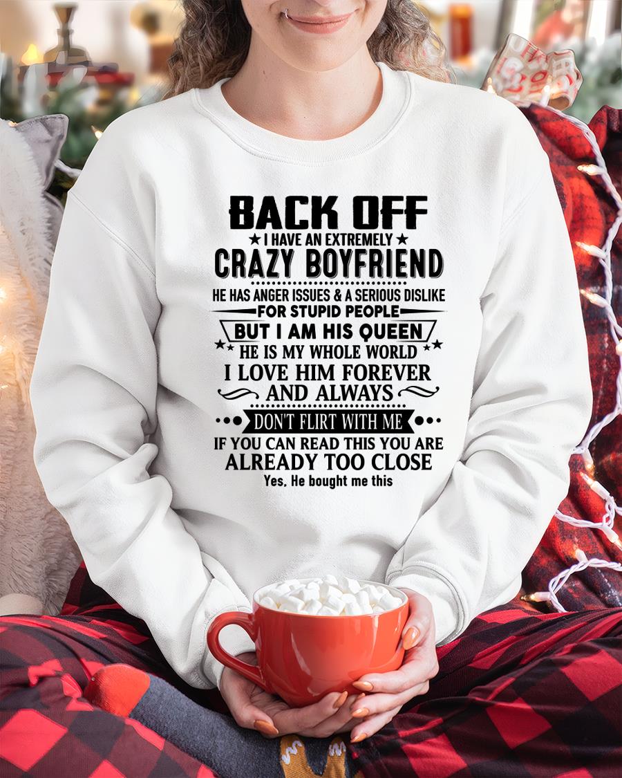 Back Off I Have An Extremely Crazy Boyfriend - - Gift For Wife From Husband - TIEN00 (SKUT-BACKOFF-00)