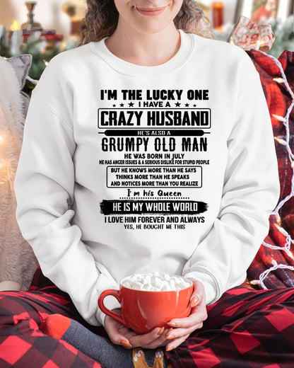 July - I am Lucky One I Have A Crazy Husband - Gift for Wife From Husband - TIEN07 (SKUT-LUCKYONE-07)