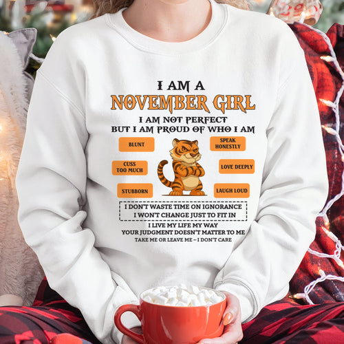 "I AM A NOVEMBER GIRL" - Birthday Gift For November Girls - FMA TIEN11 (SKU26T-01-62-11)