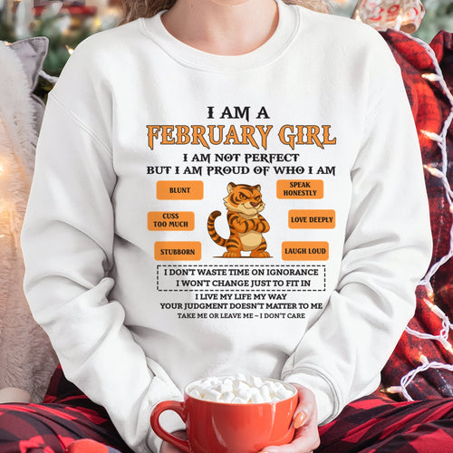 "I AM A FEBRUARY GIRL" - Birthday Gift For February Girls - FMA TIEN02 (SKU26T-01-62-02)