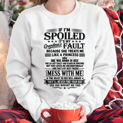 "I Have A Perfect Grandma - She Treats Me Like Princess" – The Beautiful T - Shirt From Grandma – TIEN07 (SKU2606-174-07)