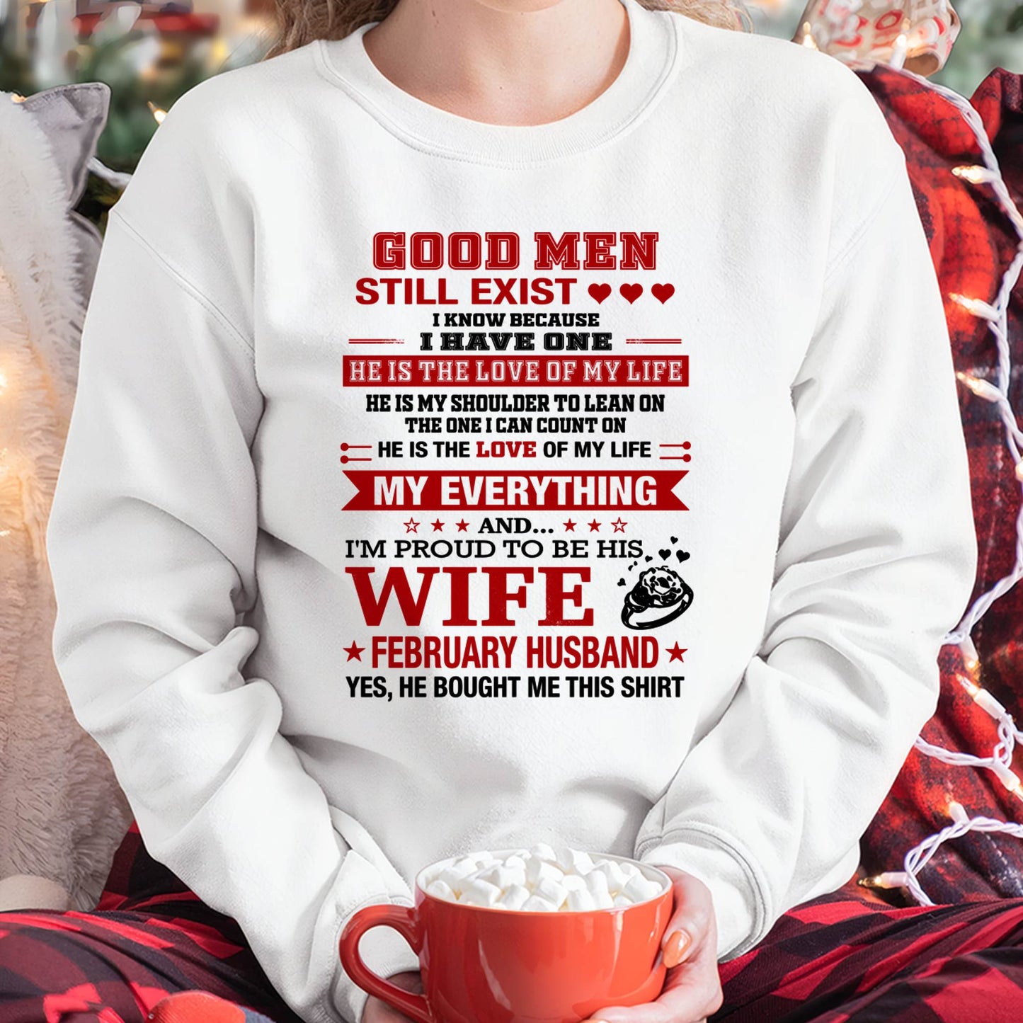 "My Husband Is The Love Of My Life" – The Special T - Shirt From Husband – TIEN02 (SKU2605-364-02)