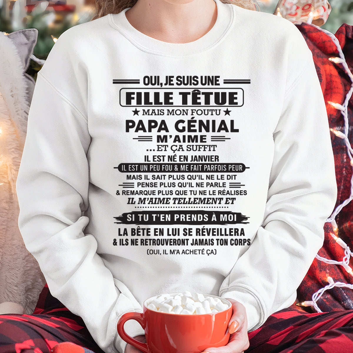 JANVIER - Oui, je suis une fille têtue – T-shirt | Cadeau d’anniversaire de papa pour sa fille - TIEN01 / fr01 (SKU12-214-01)