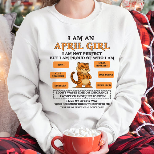 "I AM A APRIL GIRL" - Birthday Gift For April Girls - FMA TIEN04 (SKU26T-01-62-04)
