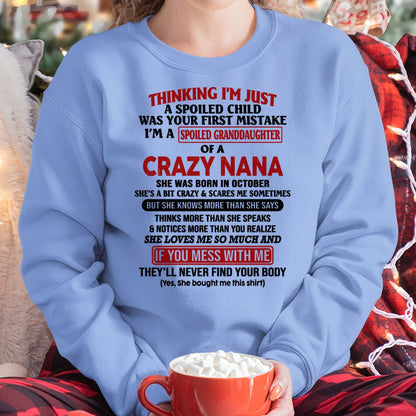SPOILED GRANDDAUGHTER OF A CRAZY NANA T-SHIRT October Edition - From grandma to granddaughter - TIEN10 (SKU07-129-10)