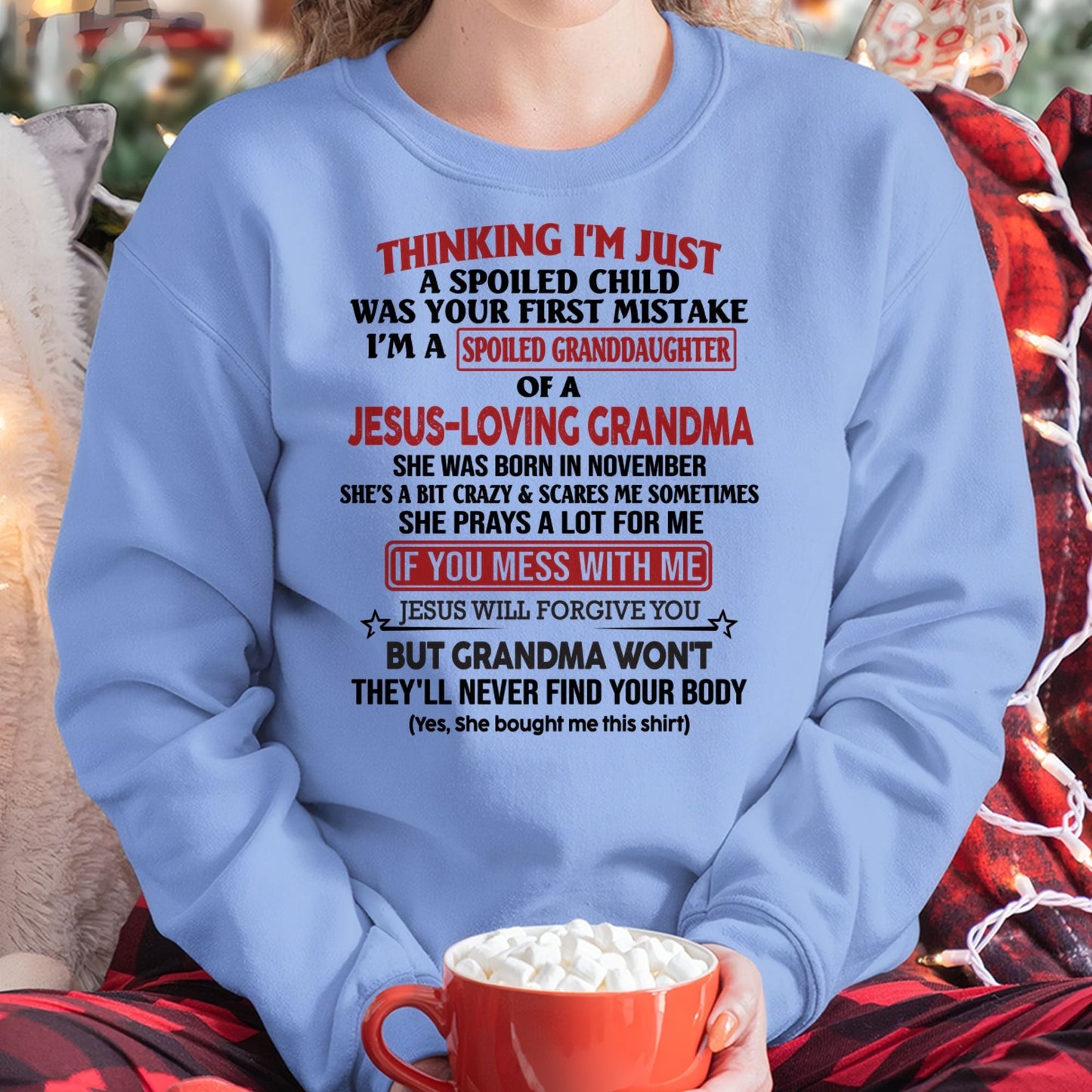 Christian Girl Shirt – Spoiled by Grandma November Edition – From Grandma to Granddaughter TIEN11 (SKU07-181-11)