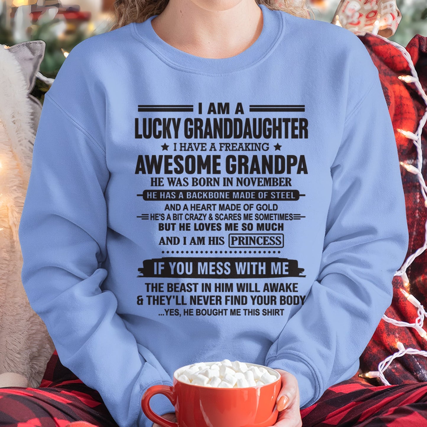 I Am A Lucky Granddaughter T-Shirt – Birthday Gift From November Grandpa / Man - TIEN11 (SKU11-122-11)
