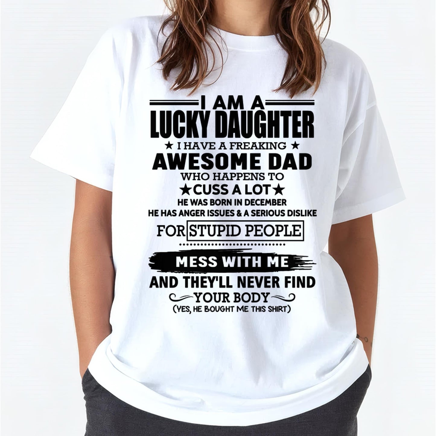December - I'm Lucky Daughter - Gift for Daughter from Dad - TIEN12 (SKU-T1406DD-12)