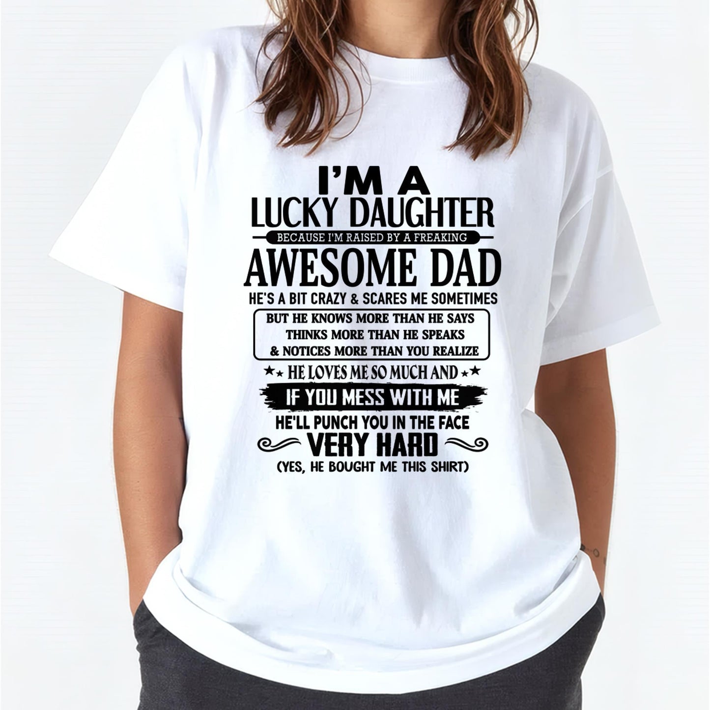 I'm Lucky Daughter - Gift for Daughter from Dad - DOAN00 (SKU-TLUCKYDD-00)