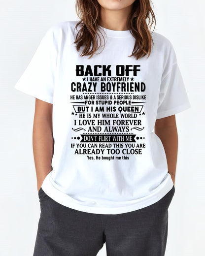 Back Off I Have An Extremely Crazy Boyfriend - - Gift For Wife From Husband - TIEN00 (SKUT-BACKOFF-00)