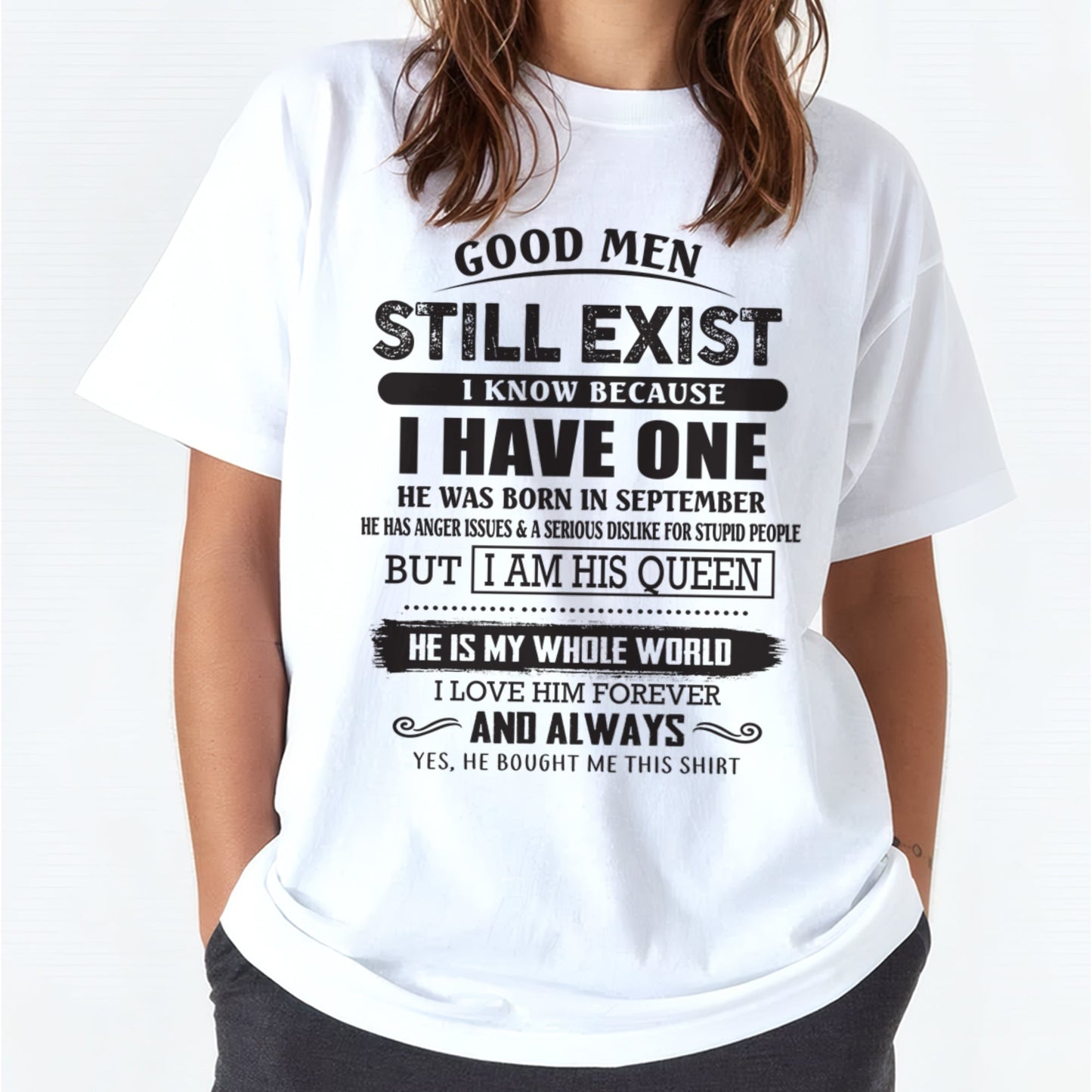 September - Good Men Still Exist - Perfect Gift For Your Girlfriend, Wife From Husband / Man - TIEN09 (SKU07-166-09)