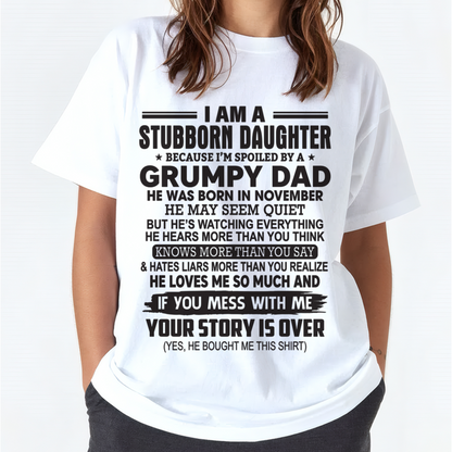NOVEMBER - I'M A STUBBORN DAUGHTER - FROM DAD TO DAUGHTER - TIEN11 (SKU26T-01-52-11)