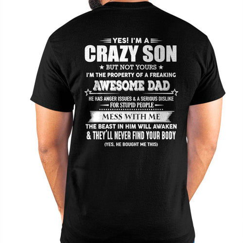 YES! I'M A CRAZY SON - GIFT FOR SON FROM DAD - TIEN00 (SKU07-52-00)