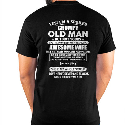 Yes! I'm A Spoiled Grumpy Old Man But Not Yours - Gift For Husband From Wife - DOAN00 (SKU07-100-00)