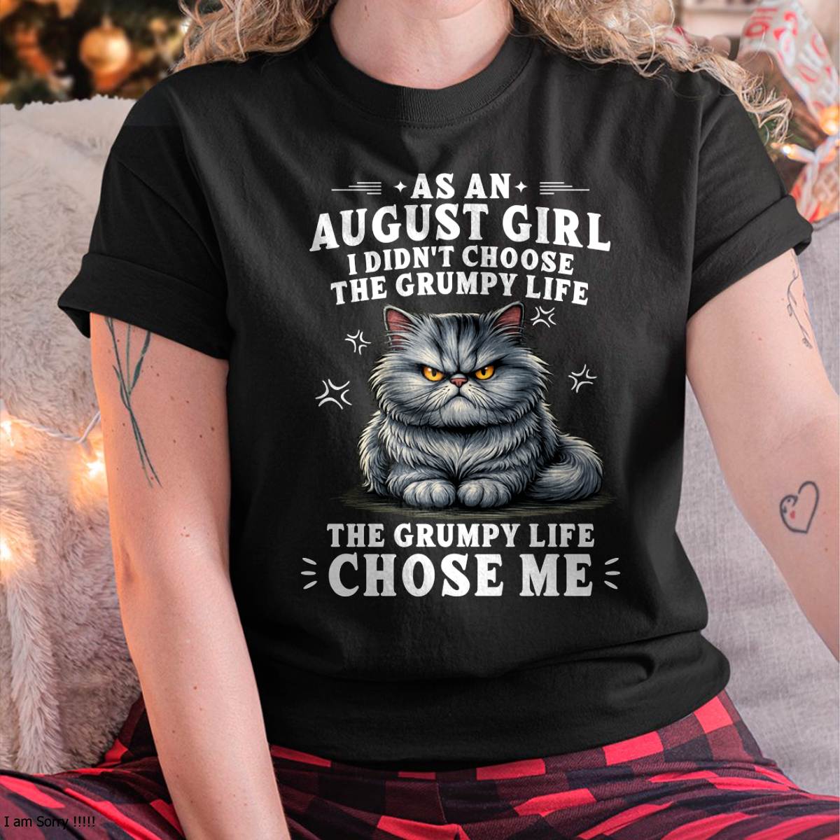 "The Grumpy Life Choose Me" – Adorable T-Shirt For Woman – TIEN08 (SKU2605-68-08)