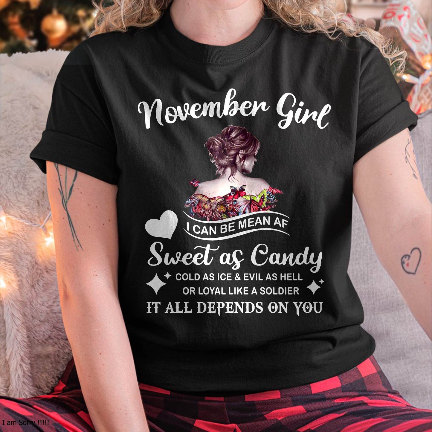 November Girl T-Shirt – Sweet As Candy, Cold As Ice - Birthday Gift for Women - TIEN11 (SKU26T-01-38-11)