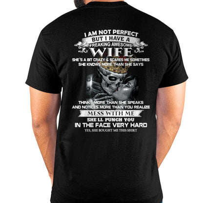 I Am Not Perfect But I Have A Freaking Awesome Wife - Gift For Husband From Wife - DOAN00 (SKU06-34-00)