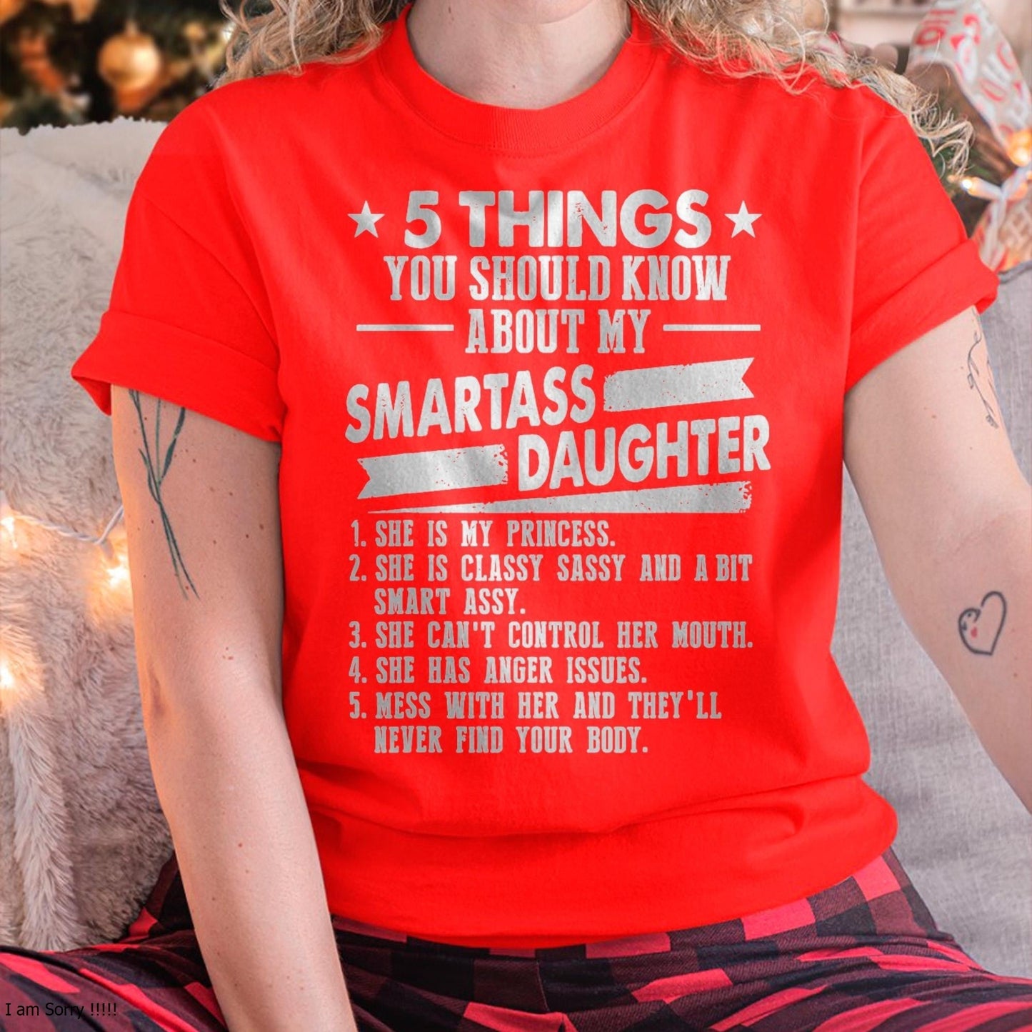 5 Things You Should Know About My Smartass Daughter - Gift for Daughter from Mom - TIEN00