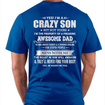 YES! I'M A CRAZY SON - GIFT FOR SON FROM DAD - DOAN00 (SKU07-52-00)