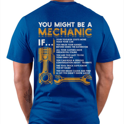 You Might Be A Mechanic - Gift For Mechanic - DOAN (SKUM08-D08)