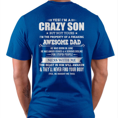 JUNE - YES! I'M A CRAZY SON - GIFT FOR SON FROM DAD - DOAN06 (SKU07-52-06)