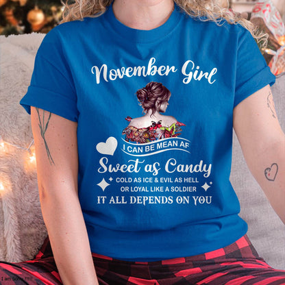 November Girl T-Shirt – Sweet As Candy, Cold As Ice - Birthday Gift for Women - TIEN11 (SKU26T-01-38-11)