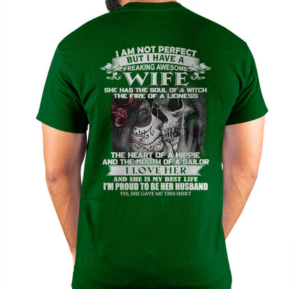 I Am Not Perfect But I Have A Freaking Awesome Wife - Gift For Husband From Wife - DOAN00 (SKU06-31-00)