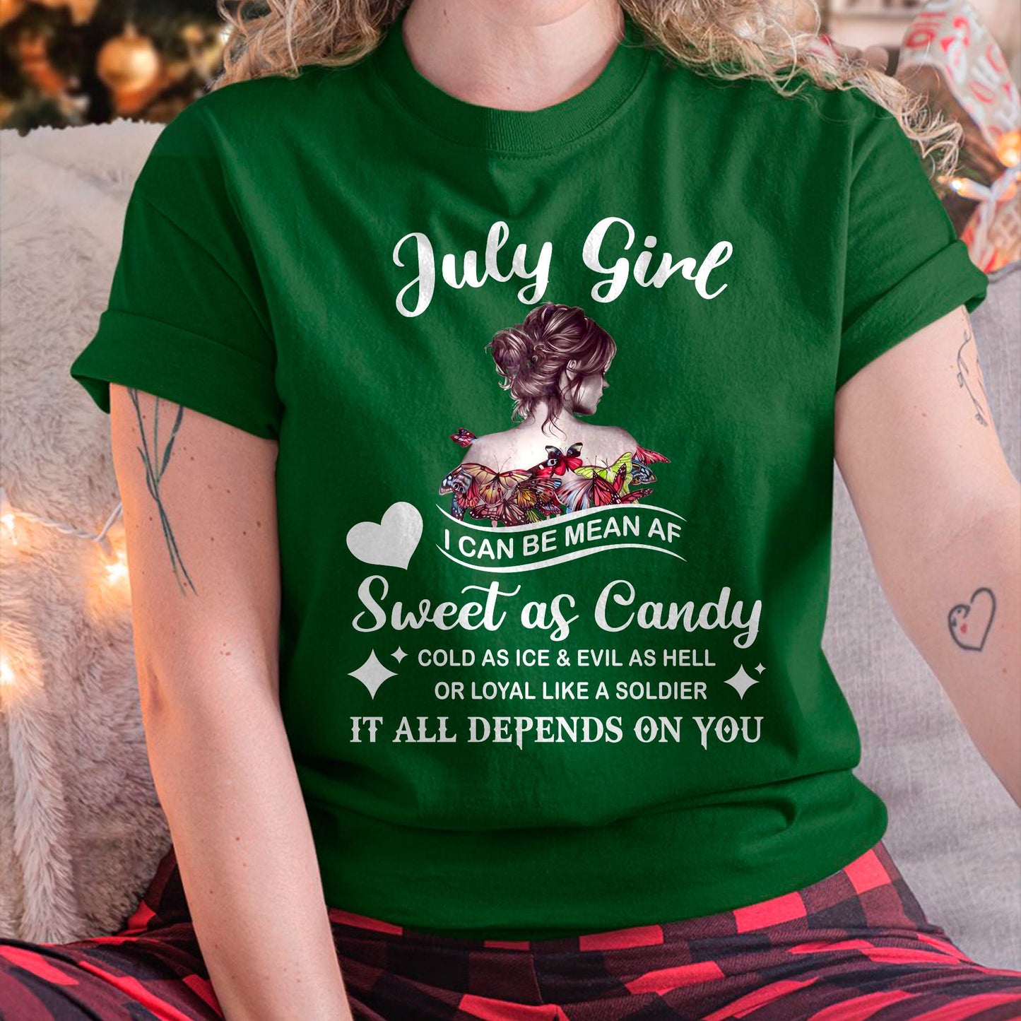 July Girl T-Shirt – Sweet As Candy, Cold As Ice - Birthday Gift for Women - TIEN07 (SKU26T-01-38-07)