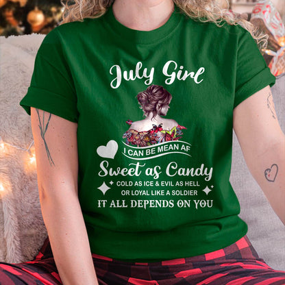 July Girl T-Shirt – Sweet As Candy, Cold As Ice - Birthday Gift for Women - TIEN07 (SKU26T-01-38-07)