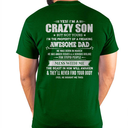 MARCH - YES! I'M A CRAZY SON - GIFT FOR SON FROM DAD - DOAN03 (SKU07-52-03)