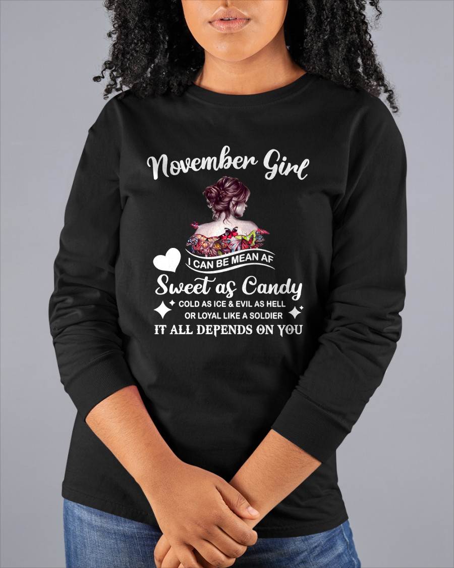 November Girl T-Shirt – Sweet As Candy, Cold As Ice - Birthday Gift for Women - TIEN11 (SKU26T-01-38-11)