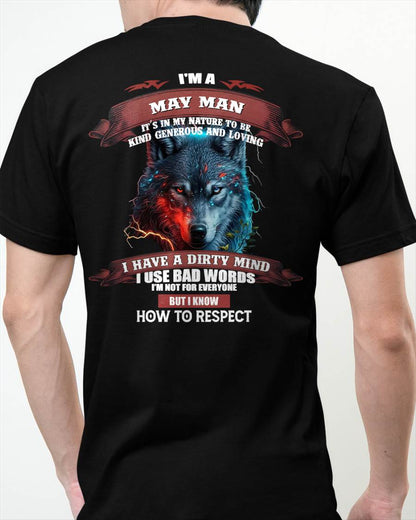 MAY - KNOW HOW TO RESPECT - BIRTHDAY T-SHIRT FOR MEN - TIEN05 (SKU12-162-05)