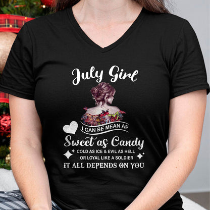 July Girl T-Shirt – Sweet As Candy, Cold As Ice - Birthday Gift for Women - TIEN07 (SKU26T-01-38-07)