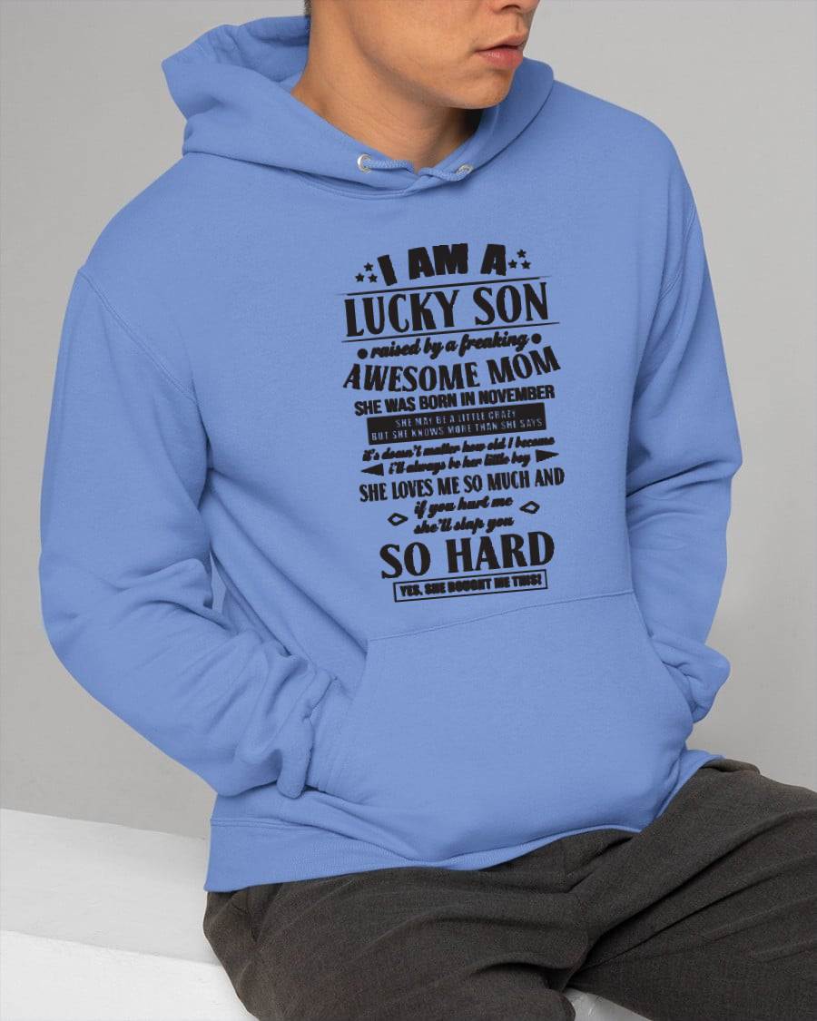 The Special T - Shirt For Son From Mom – "If you hurt me, my mother will slap you so hard" – TIEN11 (SKU2603-22-11)