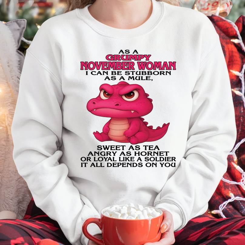 As A Grumpy January Woman - T Shirt For Woman - DOAN11 (SKU09-31-11)