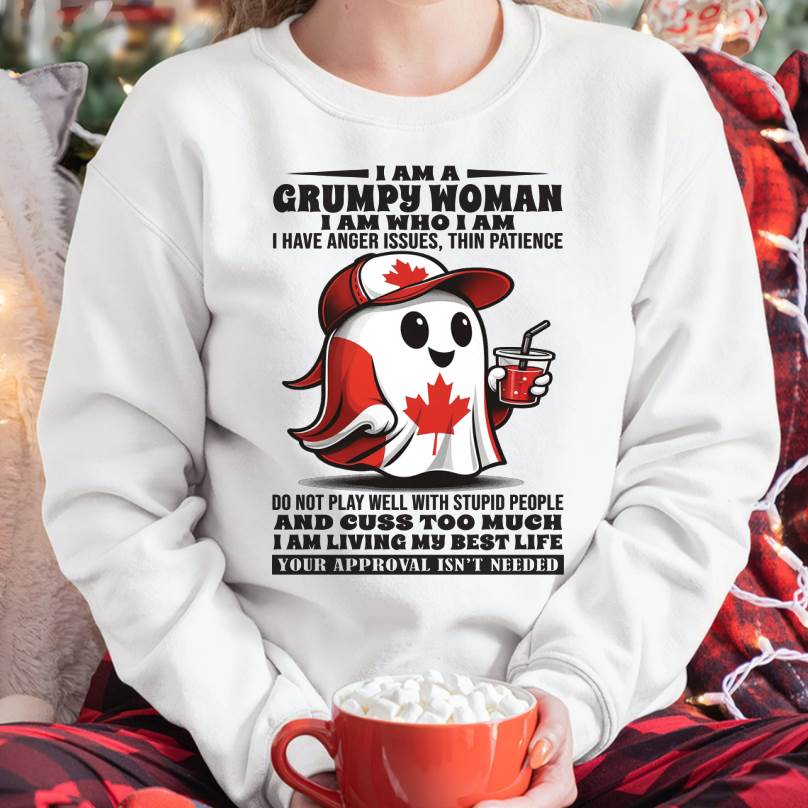 I Am A Grumpy Woman I Am Who I Am - T Shirt For Woman - DOAN (SKU09-84)