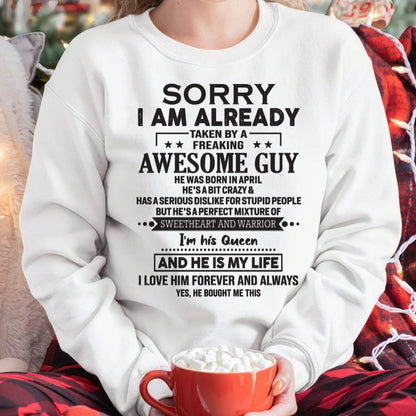 April - Sorry I Am Already Taken By A Freaking Awesome Guy - Gift For Your Girlfriend, Wife From Husband - DOAN04 (SKU09-DOAN-04)