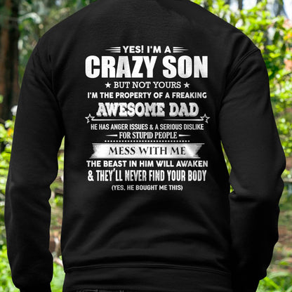 YES! I'M A CRAZY SON - GIFT FOR SON FROM DAD - DOAN00 (SKU07-52-00)