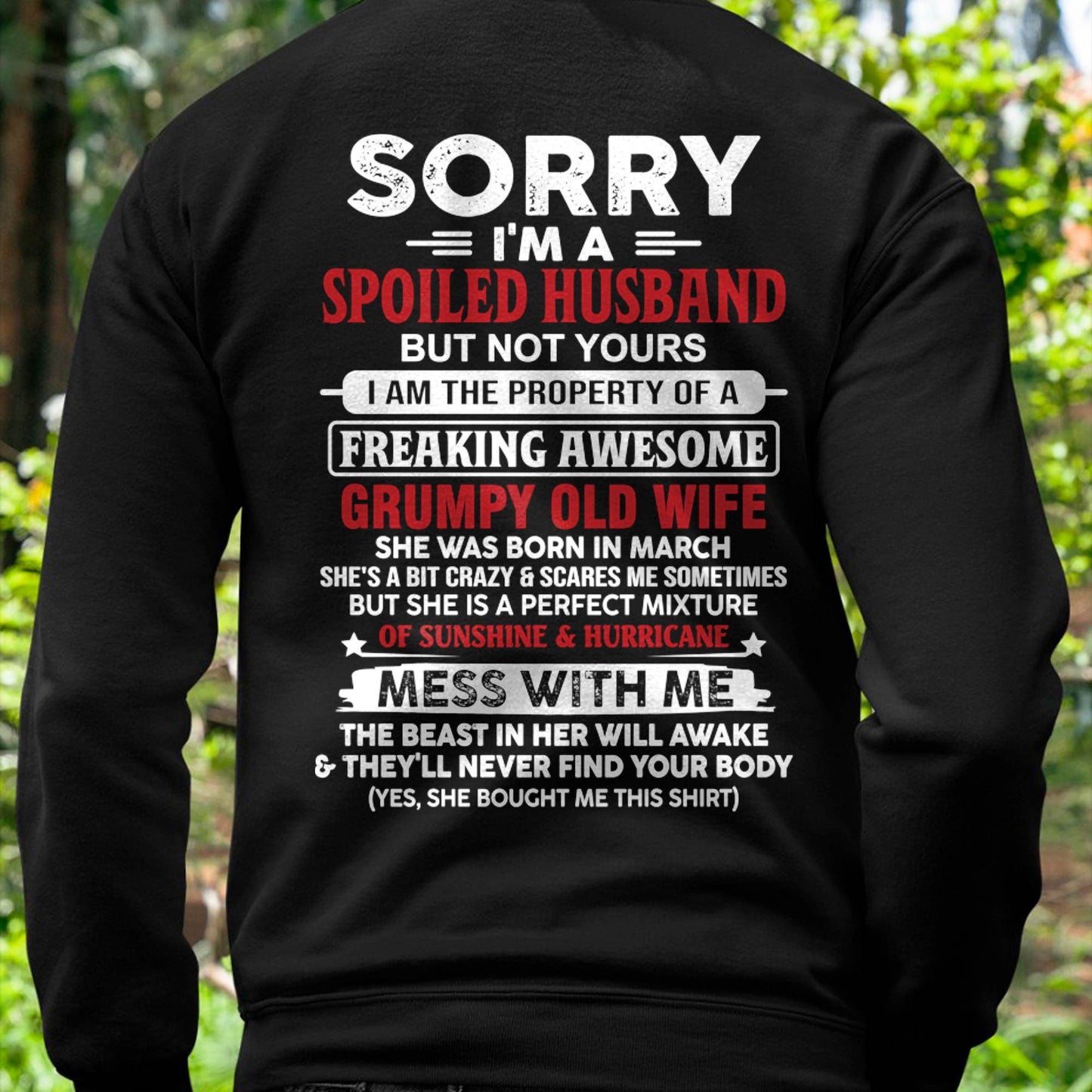 March - Spoiled Husband - Perfect Gift From Wife - TIEN03 (SKU11-02-03)