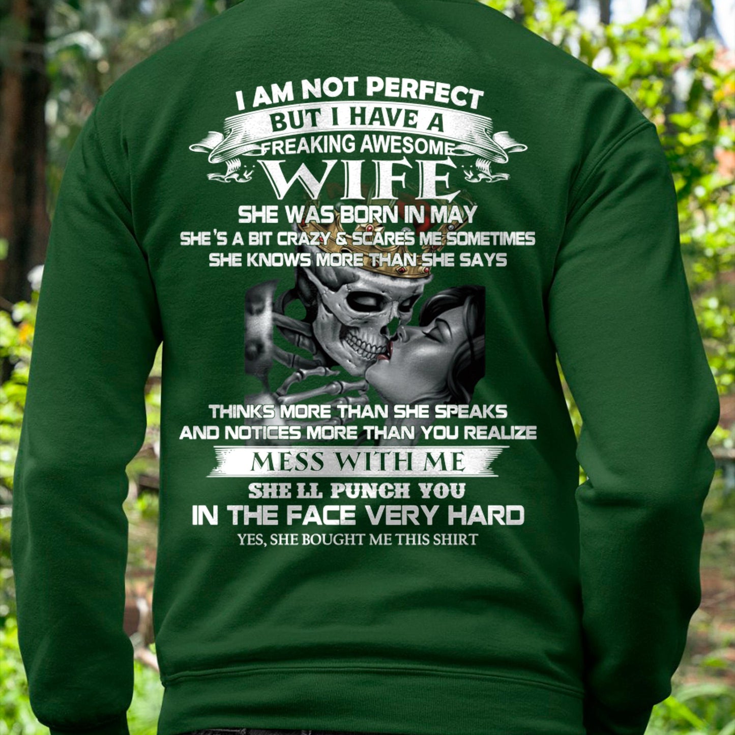 May - I Am Not Perfect But I Have A Freaking Awesome Wife - Gift For Husband From Wife - DOAN05 (SKU06-34-05)